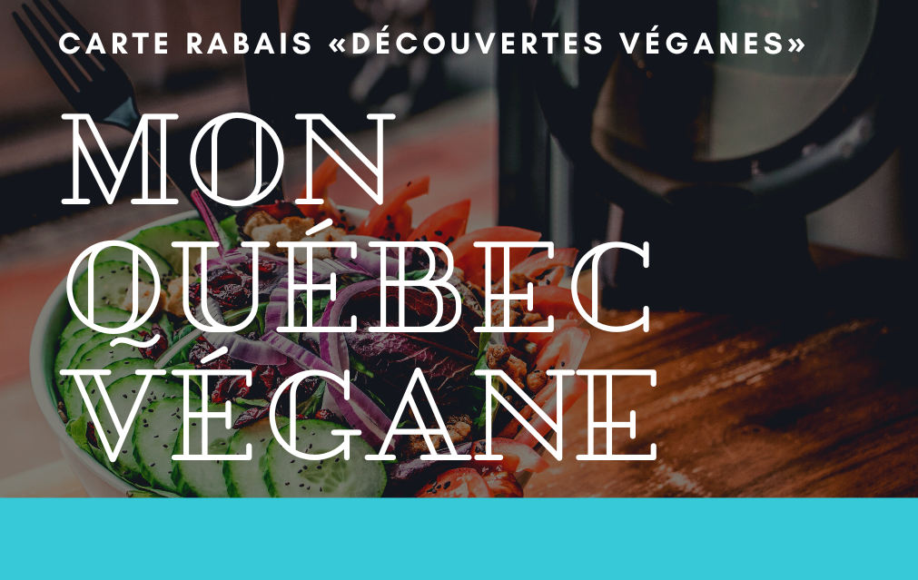 Abonnement Carte rabais « Découvertes véganes »